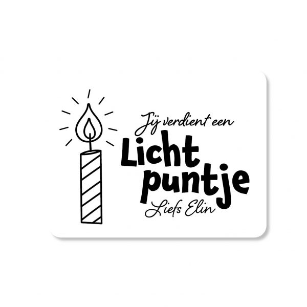 jij verdient een lichtpuntje